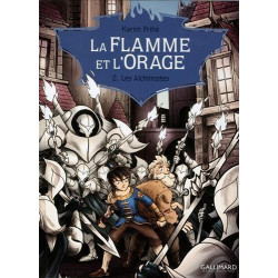 FLAMME ET L'ORAGE (LA) - 2 - LES ALCHIMISTES