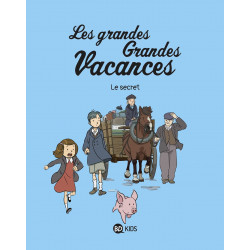 GRANDES GRANDES VACANCES (LES) - 2 - LE SECRET