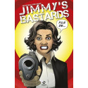 JIMMY'S BASTARDS - 2 - VOUS AVEZ SES YEUX