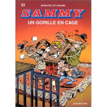 SAMMY - 33 - UN GORILLE EN CAGE