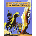 YAKARI - TOME 19 - LA BARRIÈRE DE FEU (VERSION 2012)