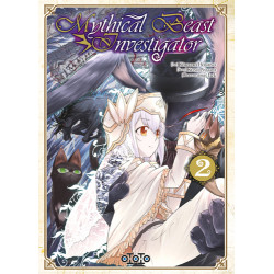 MYTHICAL BEAST INVESTIGATOR - TOME 2