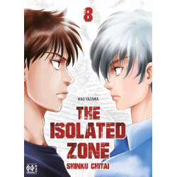ISOLATED ZONE (THE) - TOME 8