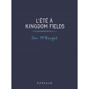 ÉTÉ À KINGDOM FIELDS (L') - L'ÉTÉ À KINGDOM FIELDS