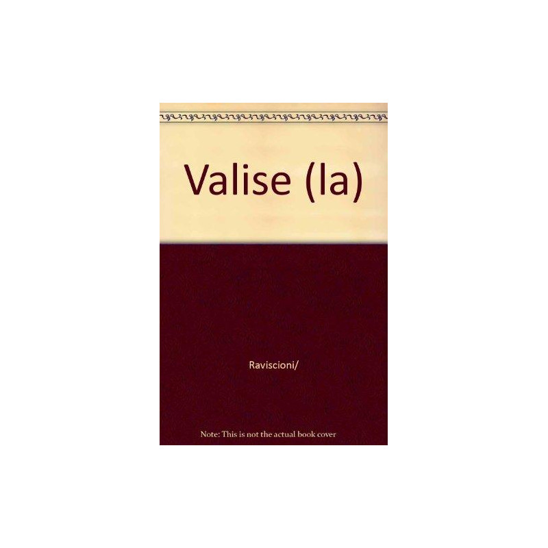 VALISE (LA) (RAVISCIONI) - LA VALISE