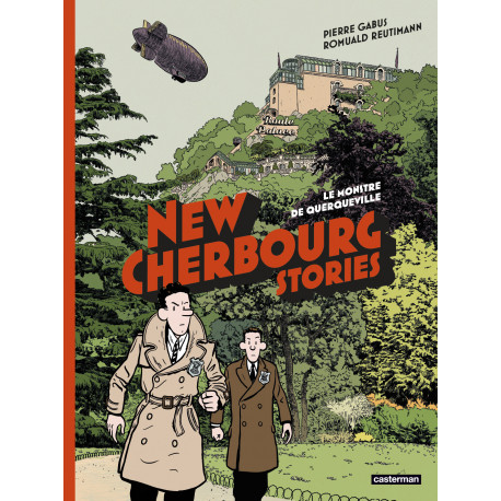 NEW CHERBOURG STORIES - 1 - LE MONSTRE DE QUERQUEVILLE 