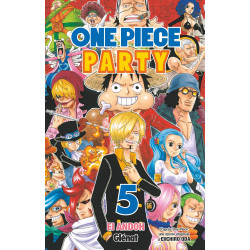 ONE PIECE PARTY - TOME 5