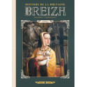 BREIZH HISTOIRE DE LA BRETAGNE T06 - ANNE DE BRETAGNE