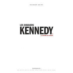 DOSSIERS KENNEDY (LES) - 2 - LA GUERRE EN EUROPE