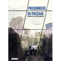 PRISONNIERS DU PASSAGE