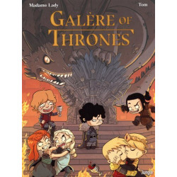 GALÈRE OF THRONES