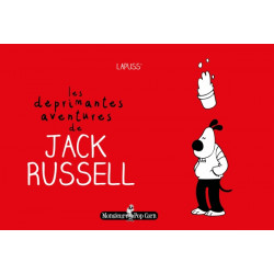 DÉPRIMANTES AVENTURES DE JACK RUSSEL (LES) - 01