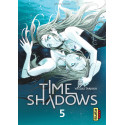 TIME SHADOWS - TOME 5