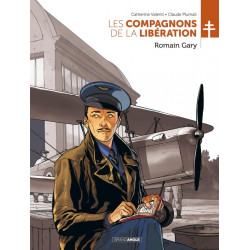 LES COMPAGNONS DE LA LIBÉRATION - ROMAIN GARY