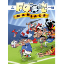 LES FOOT MANIACS - TOME 18
