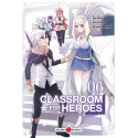 CLASSROOM FOR HEROES - TOME 6