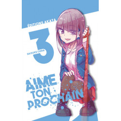 AIME TON PROCHAIN - TOME 3